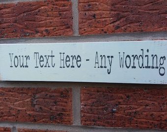 Your own word personalized wooden sign plaque any wording