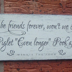 Plaque.100% Solid Wood Winnie The Pooh Picture Quote Sign Shabby Chic gift #P8 Plaque.100% Solid Wood Winnie The Pooh Picture Quote Sign Shabby Chic gift #P8