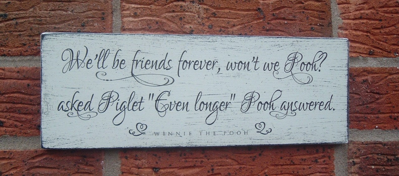 Winnie pooh wooden plaque quote friends forever  shabby chic distressed