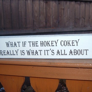 shabby chic hokey cokey wooden sign gift idea wooden sign free standing plaque