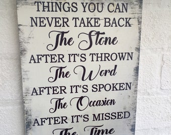 Things you can never take back the stone the word the occasion and time hanging wall sign distressed plaque