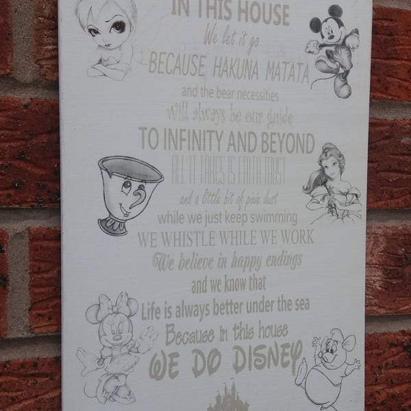 In This House we do disney quotes sign wooden plaque