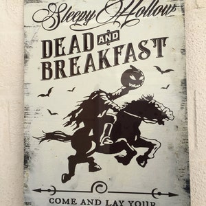 Halloween Sleepy Hollow Dead & Breakfast metal sign plaque distressed shabby chic vintage sign