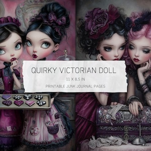 Quirky Victorian Doll Junk Journal Pages | Whimsical Gothic JPG (Digital Download)
