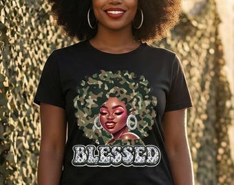 Blessed Black Woman Camo Tee, Afro Queen Graphic Shirt