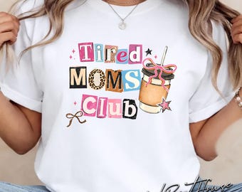 Müde Mütter Club Shirt Lustiges Mama Shirt Kaffee Mama T-Shirt Lösegeld Brief Shirt Mutterschaft Humor Geschenk für Mama Niedliches Trendy Mama Tee
