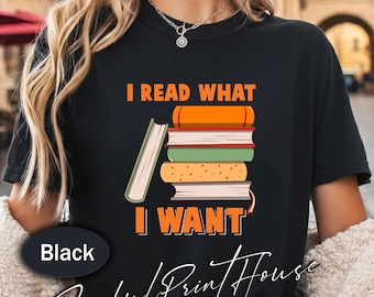 Ich lese, was ich will Shirt Buch-Liebhaber-Shirt Lese Shirt Bücherwurm Shirt lustige Leser Shirt Leseratte Geschenk für sie Bibliothekar Shirt
