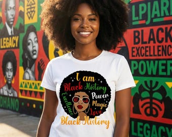 I Am Black History Shirt, Black Pride Empowerment Tee