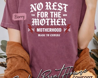 Kein Rest für die Mutter Shirt Lustiges Mom Life Tee Mutterschaft Shirt Starke Mutter Geschenk Mutterschaft Made To Endure Tee