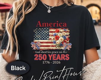 Amerika 250 Jahre Shirt Gott vergoss seine Gnade auf dir Vaterländische Blumenflagge T-Shirt Christian 1776 2026 4. Juli Geschenk