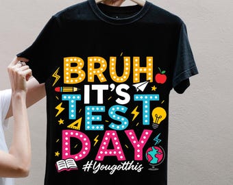 It’s Test Day You Got This png, Rock the Test Png, Test Day png, Staar Day Png, Testing png, Teacher Quotes png, Groovy Testing Png