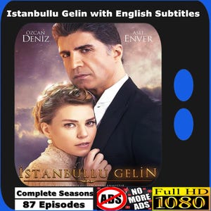 Istanbullu Gelin with English Subtitles Turkish Drama Series Download Watch Trend Tv Series Bride of Istanbul No Ads 1080p HD Quality gift