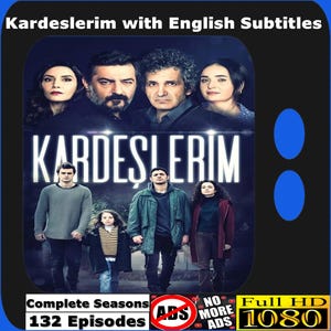 Kardeslerim with English Subtitles Turkish Drama Series Trending Tv Show Turkish Series For My Family No Ads HD 1080p  gifte gifts gifted
