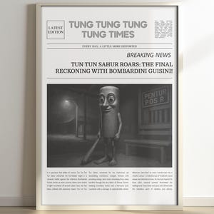 Framed Tun Tun Tun Tun Sahur Funny Meme Poster,Brainrot Memes,Meme Posters, Shark Shoes Meme,Stupid Gift,Newspaper Poster,Italian Brainrot