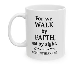 Inspirational Ceramic Coffee Mug: Christian Gift, Faith Verse
