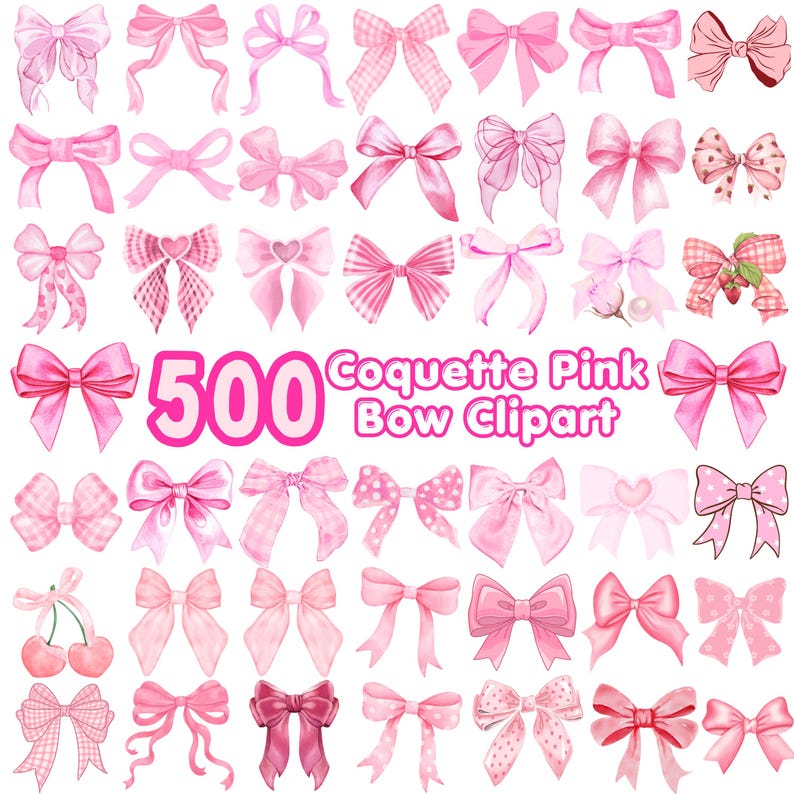 May include: A collection of 500 pink bow illustrations in various styles, including solid, polka dot, plaid, and heart-patterned designs. The image features the text 500 Coquette Pink Bow Clipart in the center, surrounded by diverse pink ribbon bows.