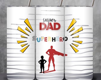 Superhero Dad Tumbler Wrap Png -  Daddy Papa Father's Day Dad Hero Gift - Best Dad Digital Png  - 20 oz Skinny Tumbler Sublimation Design