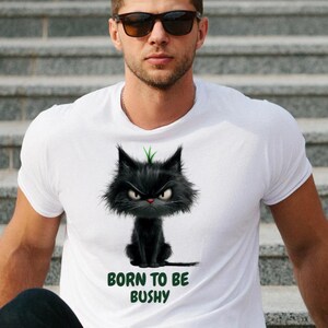 Born to be Busy Unisex lustiges T-Shirt, lustiges T-Shirt, Witz Shirt, humorvolles Geschenk, Neuheit Top, Geschenk für Katzenliebhaber, Geschenk für sie, Geschenk für ihn