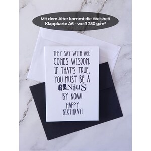 Lustige Geburtstagskarte mit Spruch | You must be a genius by now | Witzige A6 Klappkarte mit Ironie | Karte für Männer oder Frauen