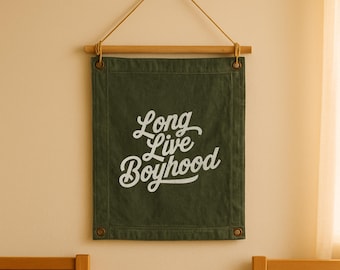 Long Live Boyhood Flag | Hanging Canvas Banner | Vintage Canvas Banner | Wall Art Pennant for Nursery | Living Room Decor Pennant