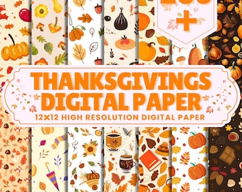 Könnte beinhalten: Eine Sammlung digitaler Papiere zum Thema Thanksgiving. Die Papiere zeigen verschiedene Muster mit Kürbissen, Blättern, Eicheln und anderen Herbstmotiven in Orange-, Braun- und Cremetönen. Der Text "THANKSGIVINGS DIGITAL PAPER" ist prominent dargestellt.