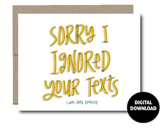 DIGITAL DOWNLOAD | Greeting Card | Depression Card | Instant Download | Paper Goods | PDF Printable | Handwritten | 5x7