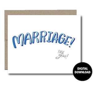 DIGITALER DOWNLOAD | Grußkarte | Heiratskarte | Hochzeitskarte | Sofort Download | Lustiger Gruß | PDF Printable | Handgeschrieben | 15x18 cm