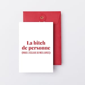 Literary Postcard "Nobody's Bitch, But a Slave to My Books"