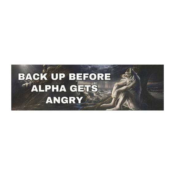 Humorous Alpha Wolf Meme Car Magnet: Funny Auto Decal