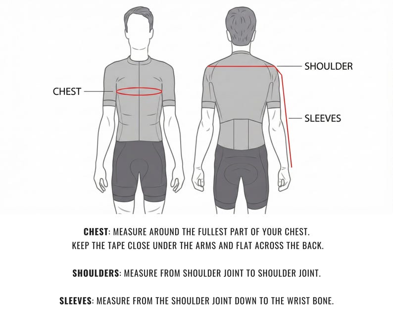 May include: A diagram showing a cyclist in a jersey and shorts from the front and back. Red lines indicate measurement points for the chest, shoulders, and sleeves. Text instructions explain how to measure the chest, shoulders, and sleeves.