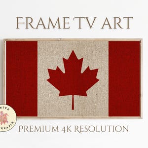 Puede incluir: Obra de arte enmarcada que representa la bandera canadiense, con una hoja de arce roja sobre un fondo beige, flanqueada por barras verticales rojas. El texto "FRAME TV ART" está en la parte superior y "PREMIUM 4K RESOLUTION" en la parte inferior. Un logotipo de Painted Terrapin está en la esquina inferior izquierda.