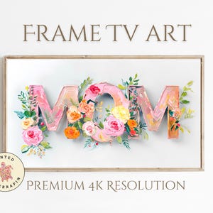 Arte para TV enmarcada, Decoración para el Día de la Madre, Arte para marcos navideños, Letras de flores para mamá, Descarga digital