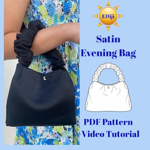 Könnte beinhalten: Eine schwarze Satin-Abendtasche mit gerafftem Griff wird von einer Person gehalten. Die Tasche hat einen kleinen Buchstaben "E" auf der Vorderseite. Das Bild enthält eine Skizze der Tasche und den Text "Satin Evening Bag PDF Pattern + Video Tutorial".