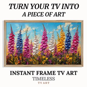 Summer Frame TV Art, Impressionist Floral Painting, Vintage TV Artwork, Samsung Frame TV, Digital Art Download, Foxgloves Tv Screensaver