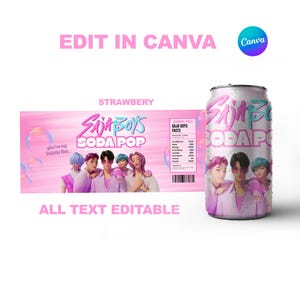 May include: A pink soda can with the text "Saja Boys Soda Pop" and a group of people on the can. The can is next to a pink label with the same text and a nutrition facts label. The words "Edit in Canva" and "All Text Editable" are also visible.