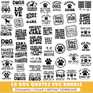 50 hond citaten SVG bundel, hond citaten SVG, pootafdrukken SVG, hond moeder SVG, hond gezegde SVG, hondenliefhebber SVG, shirts prints, hond tshirts SVG, huisdier