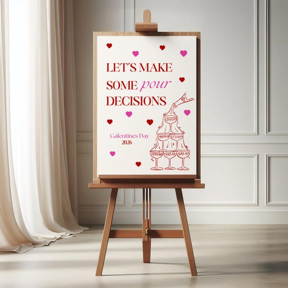 Galentine's Day Party Poster: Pink Red Welcome Sign, Pour decisions, Girls night, Template