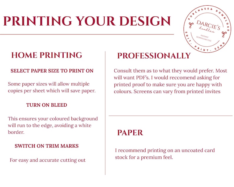 May include: An informational graphic titled PRINTING YOUR DESIGN with a Darcie's Doodles logo. It provides instructions for home printing, including selecting paper size, turning on bleed, and switching on trim marks, plus professional printing advice.