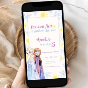 May include: A digital birthday invitation displayed on a smartphone screen featuring illustrations of two characters, Elsa and Anna, with the text Frozen fun under the sun, Amelia is turning 5, Please join us to celebrate, May 27, 3pm, 168 Sunny Lane, Islington, London, Rsvp to Sadie on 123-456-789.