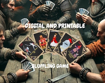 May include: A group of people playing a bluffing game with cards featuring medieval characters. The cards are labelled with titles such as "You fell with the King", "Queen", "I caught you", and "King". The text "Digital and Printable Bluffing Game" is displayed on the table.