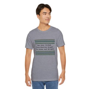 May Your GitHub Contribution Graph Be Green and Bright T-Shirt Ugly Sweater Tee Bild 13