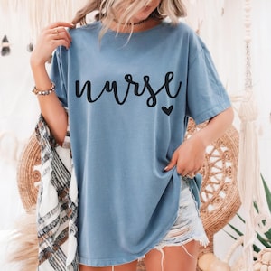 Comfort Colors® Personalized Nurse Shirt, Custom Nurse Shirt, Nurse Shirt, Nursing School Tee, Gift For Nurse, Nurse Tee, ER Nurse Shirts