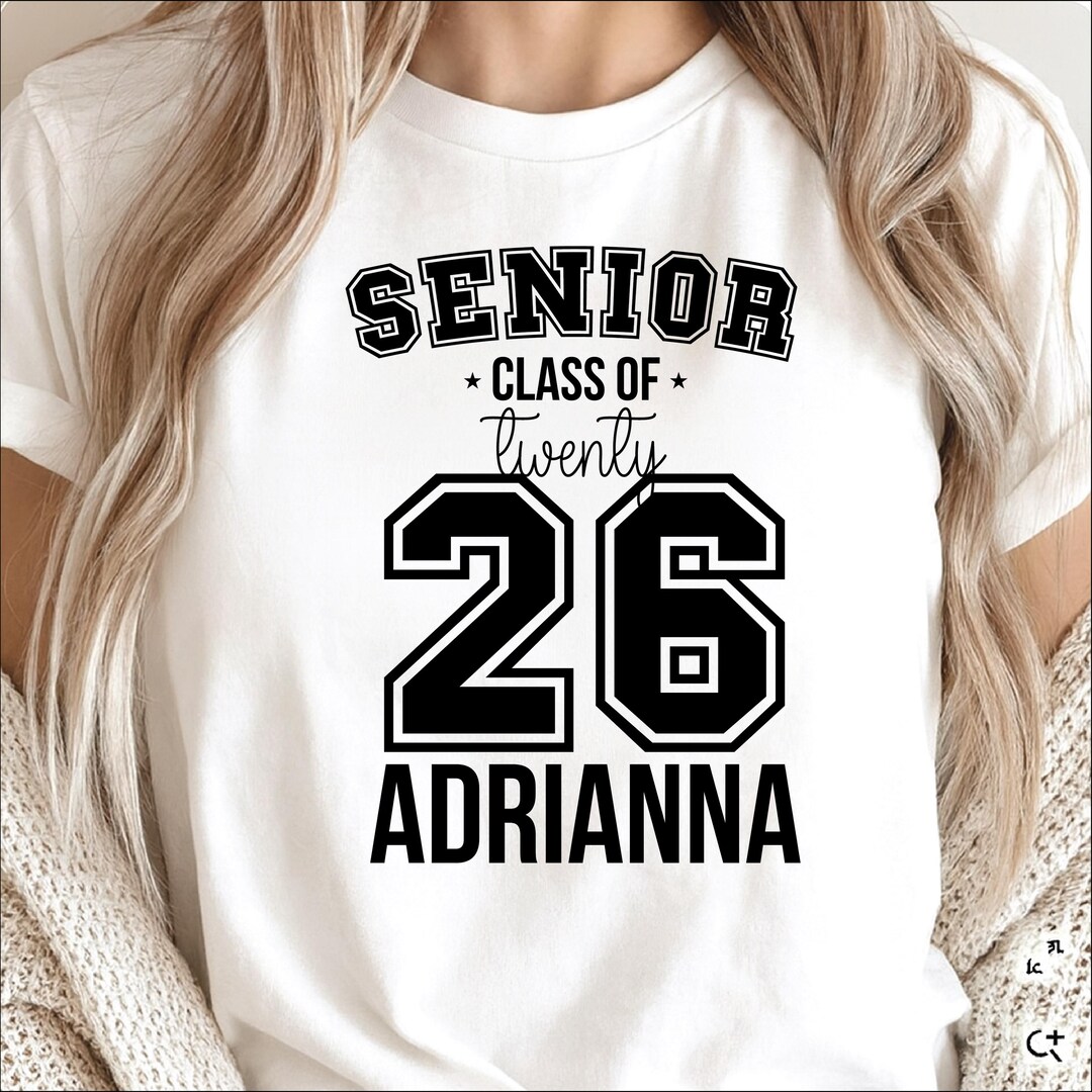 Senior Class of 2026 SVG: Editable Graduation Shirt Design (PNG, PDF ...