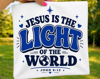 Jesus Light Of World PNG,christian wall art,christian wall decor, John 8 12 Sublimation,Bible Verse Digital, Preppy Religious File