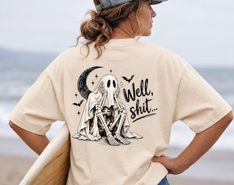 Funny Ghost PNG, Well Shit Halloween, Skeleton Ghost Shirt, Spooky Sublimation Digital Download