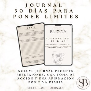 Puede incluir: Dos tabletas digitales que muestran páginas de diario. Una muestra una página con texto e indicaciones, la otra muestra la portada de un diario titulado "Journaling 30 Days". La imagen incluye texto en español: "30 días para establecer límites."