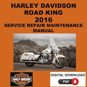 Harley Davidson 2016 Road King Service Manual Maintenance Repair