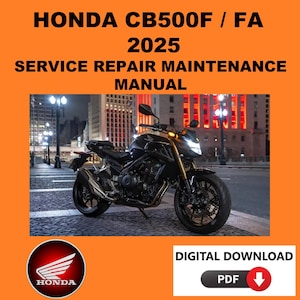 Honda 2025 CB500F Service Manual Maintenance Repair