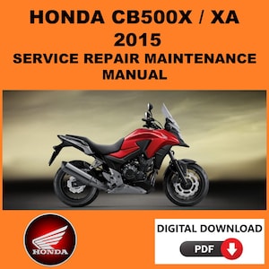 Honda 2015 CB500X Service Manual Maintenance Repair