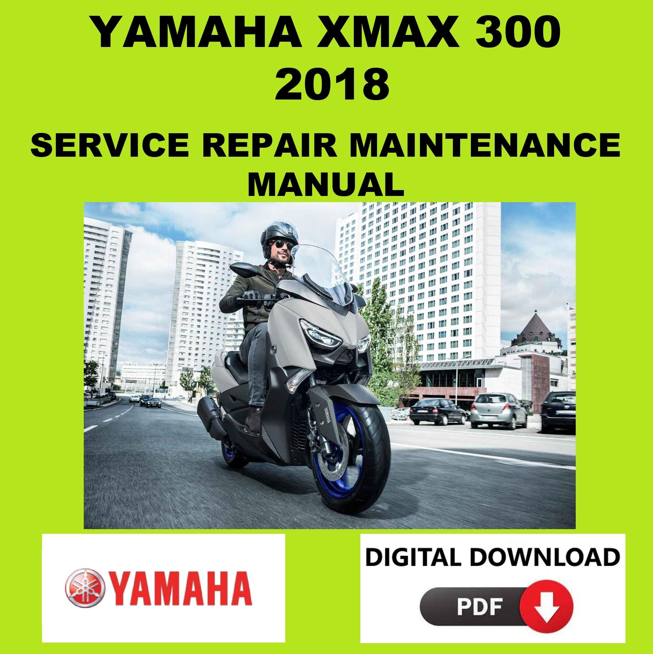 Yamaha 2018 Xmax 300 Service Manual Maintenance Repair - Etsy